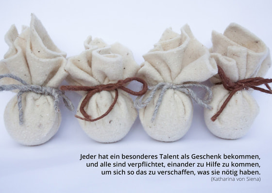 Talente als Geschenk.