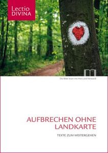Aufbrechen ohne Landkarte