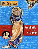 Prophetie und Visionen