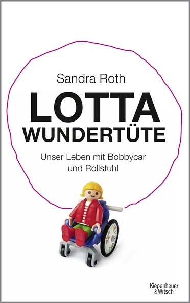 Sandra Roth: Lotta Wundertüte